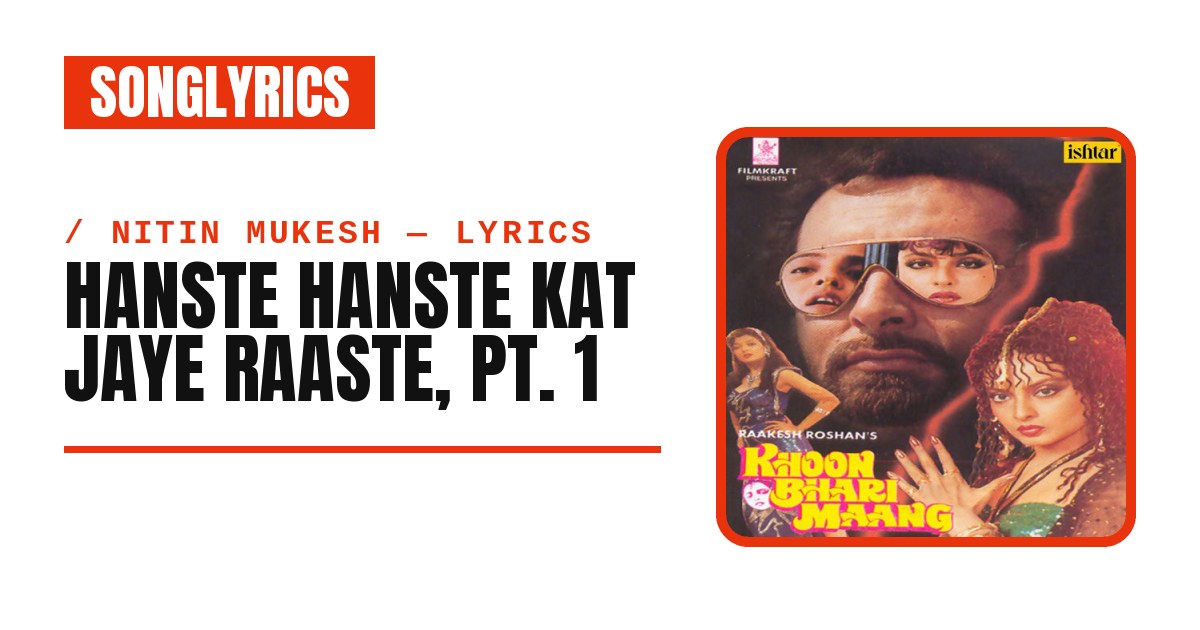 Hanste Hanste Kat Jaye Raaste Mp3 Song Download