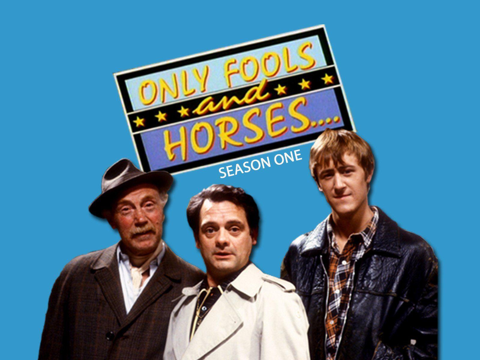 What Does Only Fools and Horses Mean