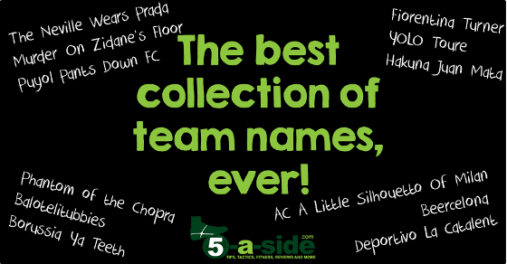Best 5 a Side Team Names