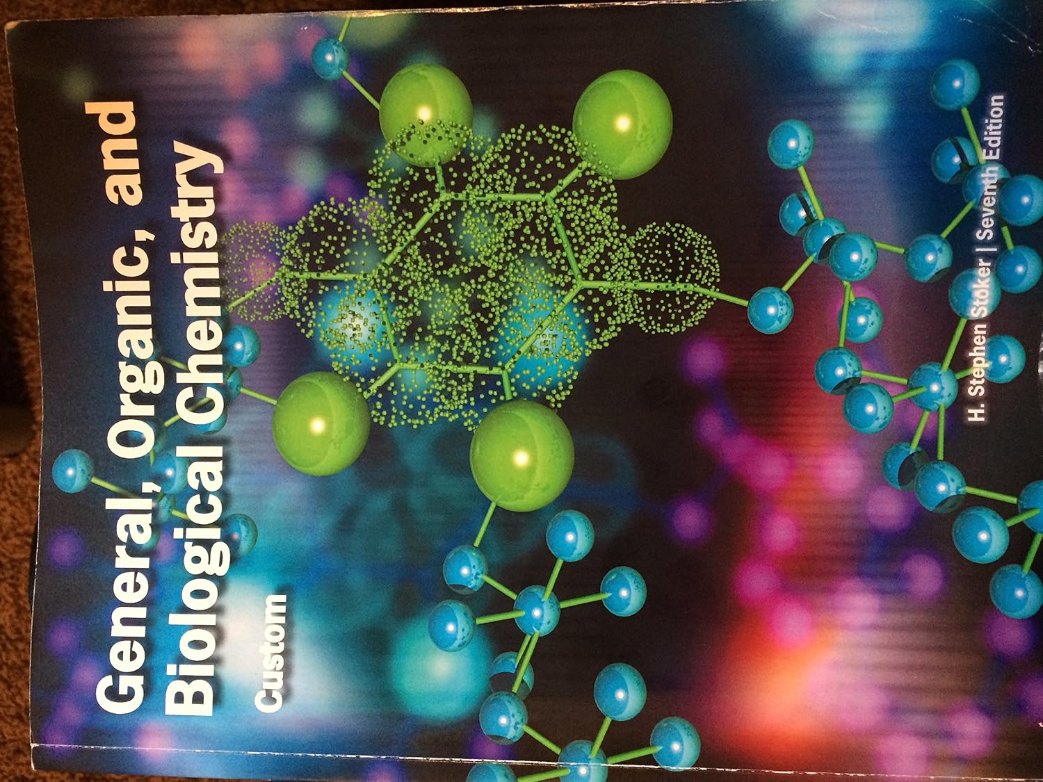 General Organic & Biological Chemistry 7Th Edition