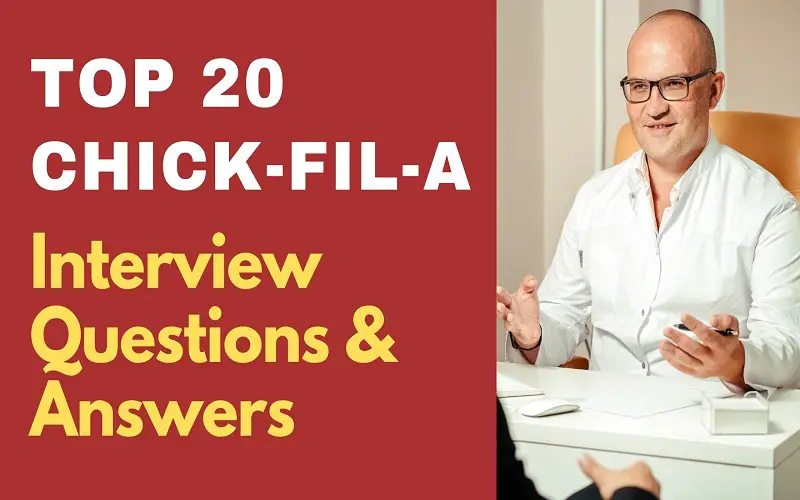 Chick Fil a Interview Questions and Answers
