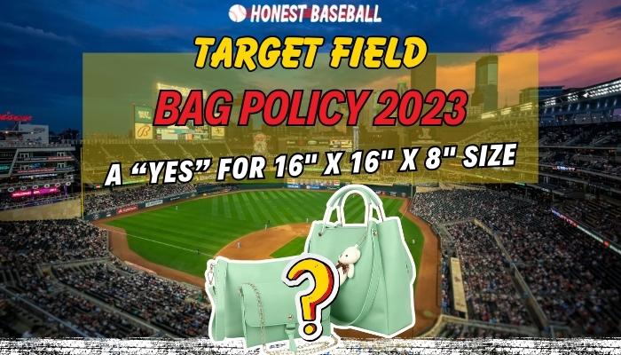 Target Field Bag Policy 2026