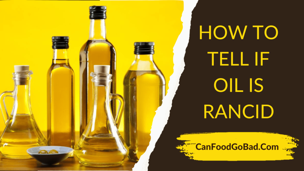 Will Rancid Oil Make You Sick