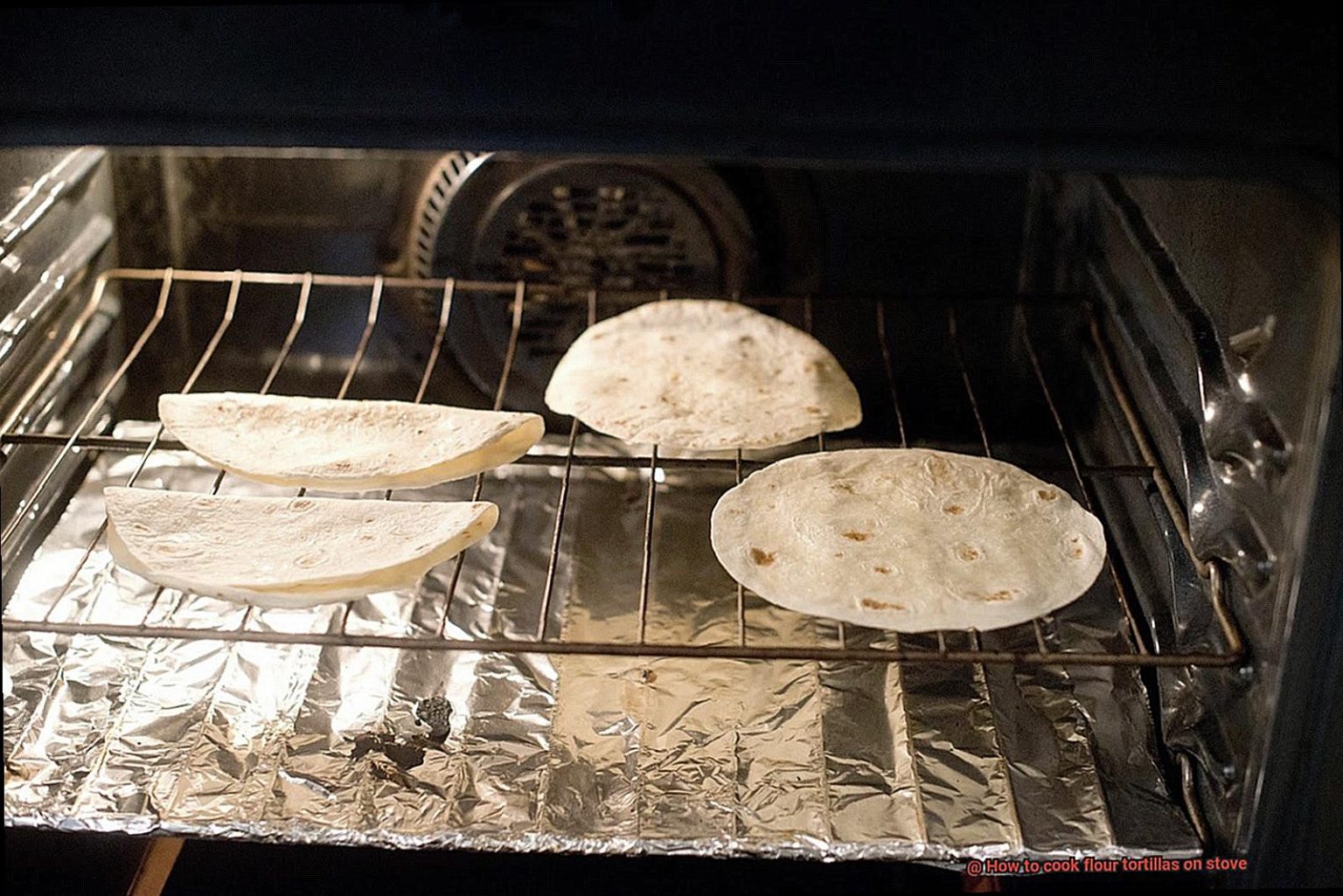 How to Heat Flour Tortillas in the Oven
