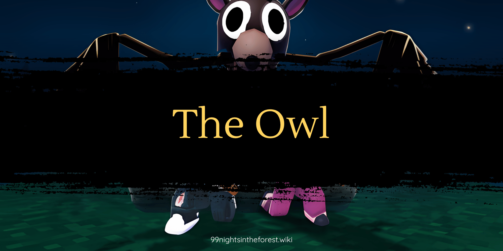 99 Nights in the Forest the Owl