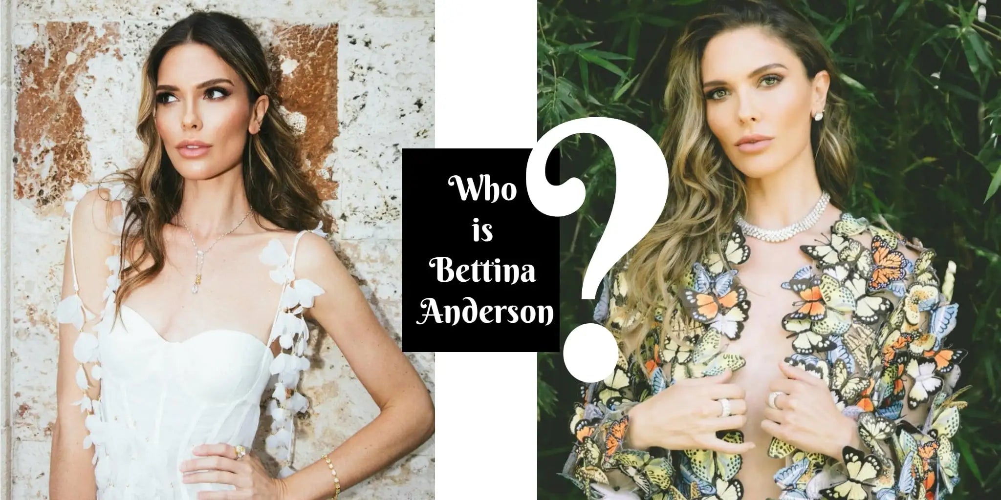 Bettina Anderson Before Fame: Early Life, Education, and Move to Palm Beach