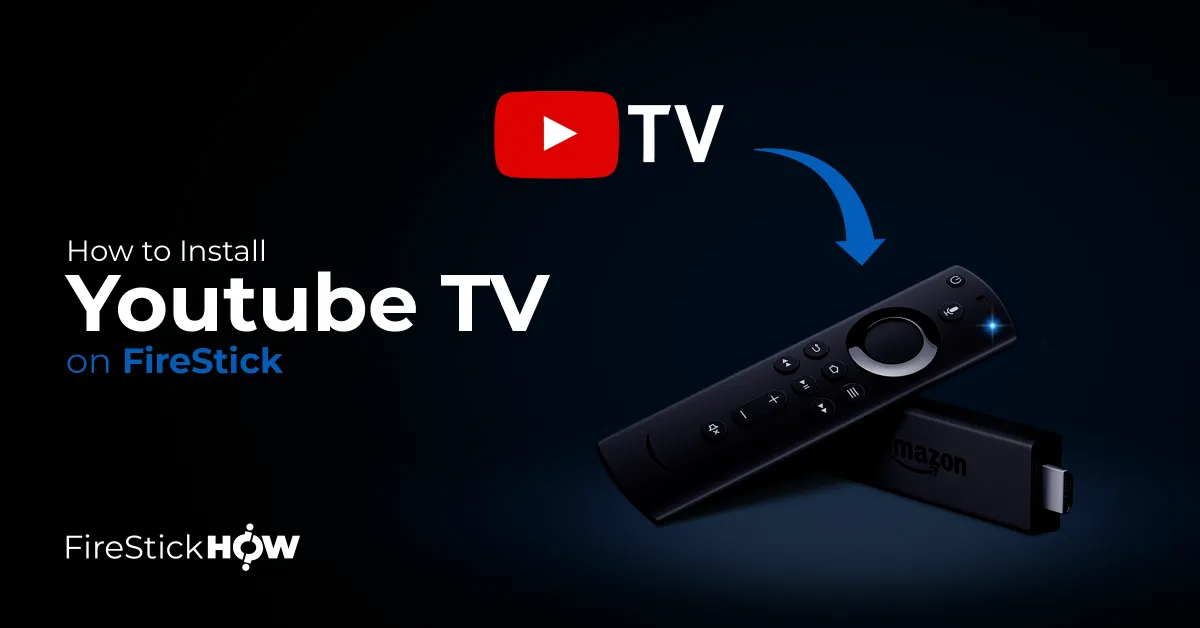 Can You Use Youtube Tv on Firestick