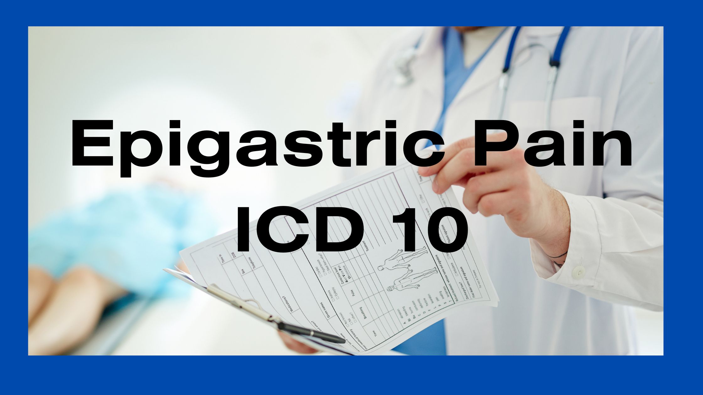 Icd Code Epigastric Pain