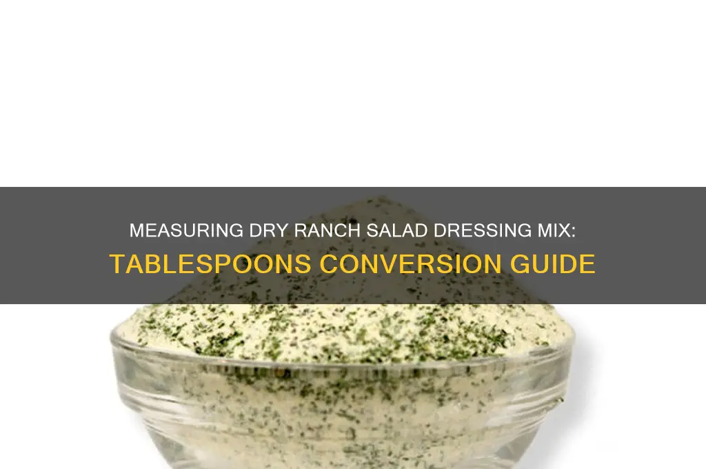 How Many Tablespoons in 1 Oz Ranch Packet