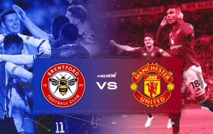 Brentford Fc vs Manchester United Lineups: Confirmed Starters, Shape & Key Battles