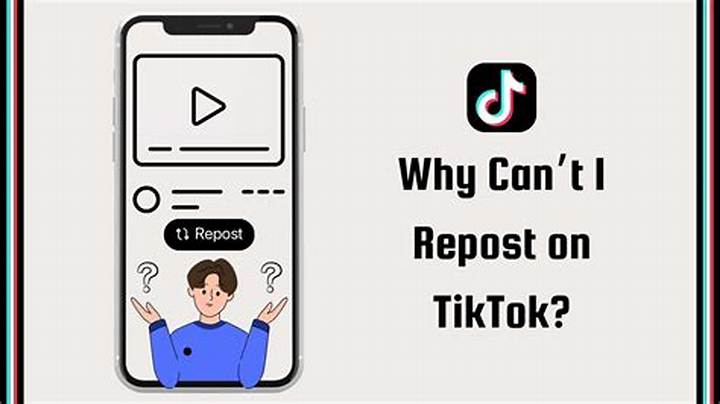 Why Can’t I Repost on Tiktok? the Real Reasons and Fixes